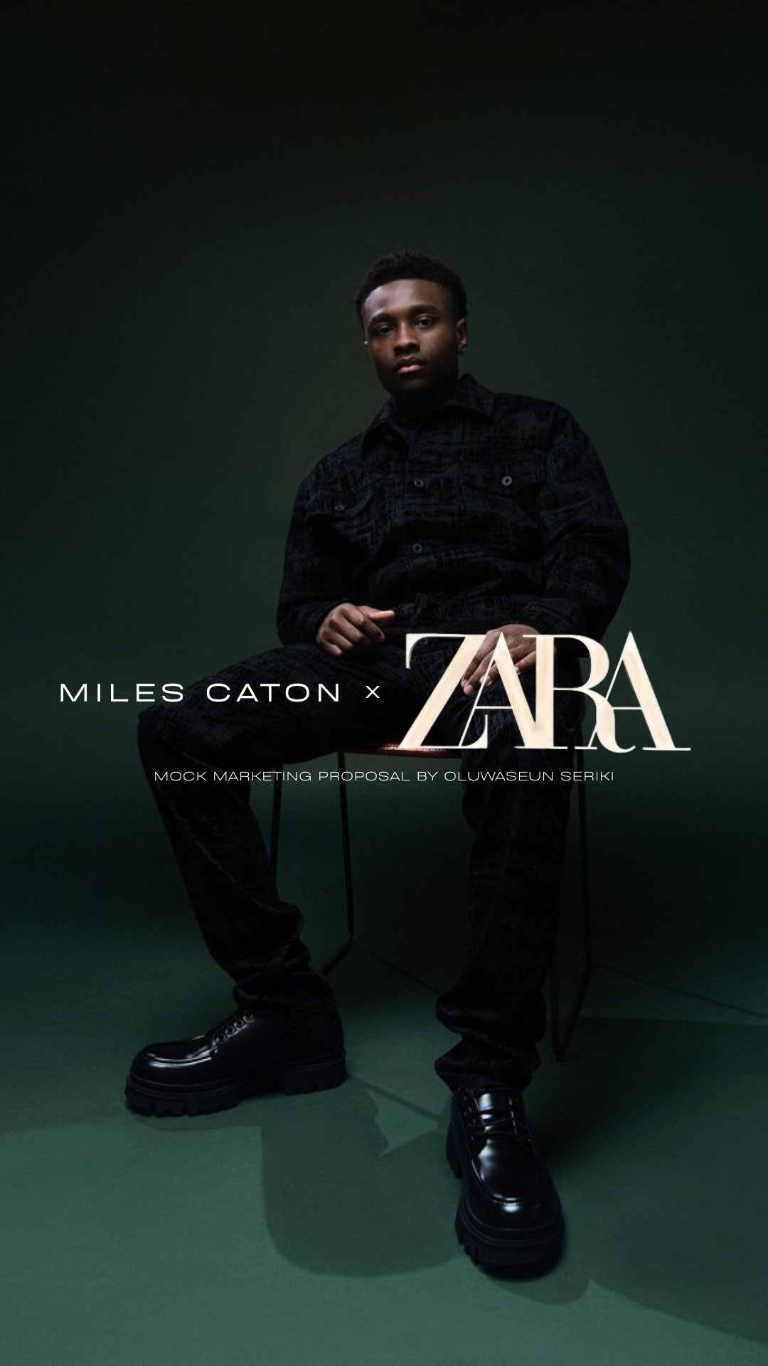 Mock marketing proposal cover — Miles Caton X Zara by Oluwaseun Seriki: a man in an all-black outfit seated on a chair in a dark green studio